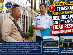 Dishub Kampar Tegaskan Pungutan Parkir di Disdukcapil dan UPT Samsat Tidak Resmi, Minta Dihentikan