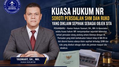 Kuasa Hukum NR Soroti Persoalan SHM dan Ruko yang Diklaim Sepihak sebagai Objek Sita  ‎