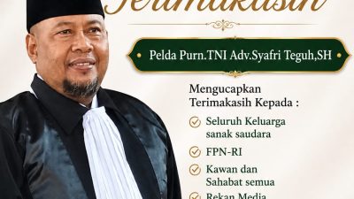 Langkah Baru Menjaga Keadilan: Pelda Purn. TNI Adv. Syafri Teguh, S.H. Sampaikan Terima Kasih Setulus Hati